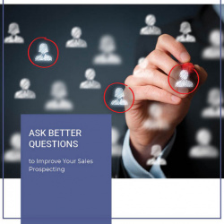 ask better questions improve prospecting cover-sq